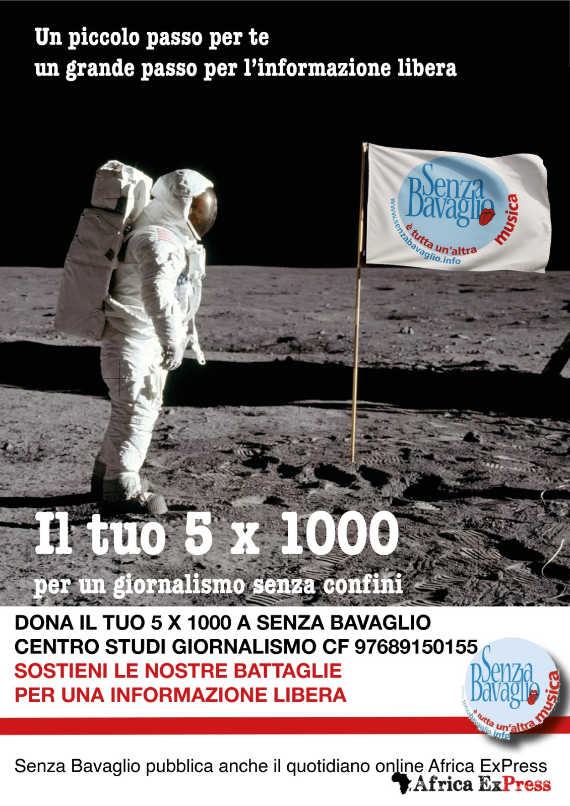 LA NOSTRA LIBERTÀ È ANCHE LA TUA: DIFENDILA DESTINANDO IL TUO 5X1000 AD AFRICA EXPRESS E SENZA BAVAGLIO